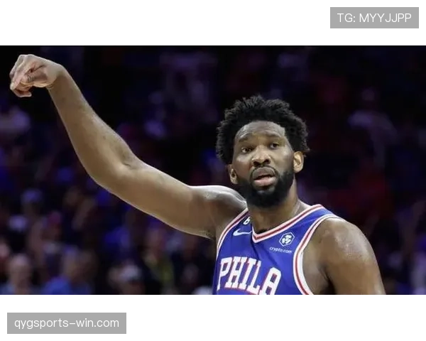 恩比德背身单打效率提升显著 拉开与字母哥内线对抗差距